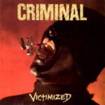 CRIMINAL VICTIMIZED