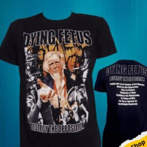 DYING FETUS Destroy the Opposition